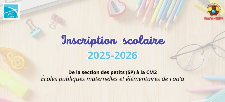 INSCRIPTION SCOLAIRE 2025-2026